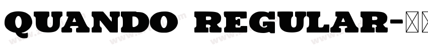 Quando Regular字体转换